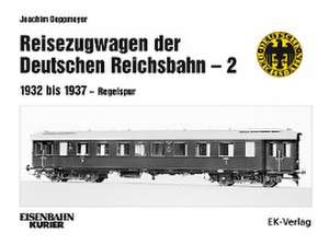 Reisezugwagen der Deutschen Reichsbahn - 2 de Joachim Deppmeyer