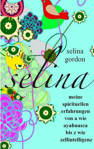 selina de Selina Gordon