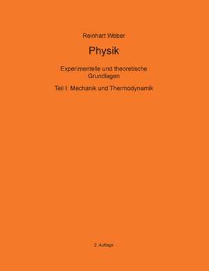 Physik I de Reinhart Weber