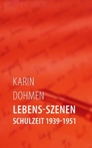 Lebens-Szenen de Karin Dohmen