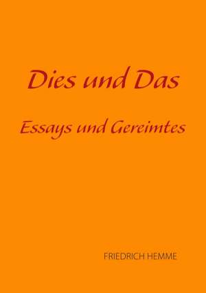 Dies und Das de Friedrich Hemme