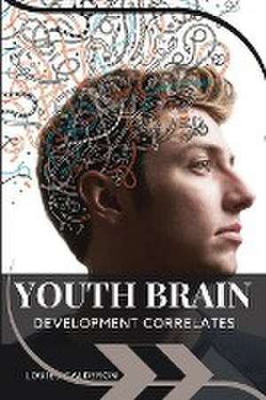 Youth Brain Development Correlates de Louies Calderon