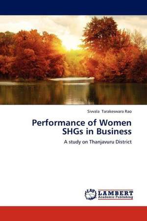 Performance of Women SHGs in Business de Tarakeswara Rao Sivvala