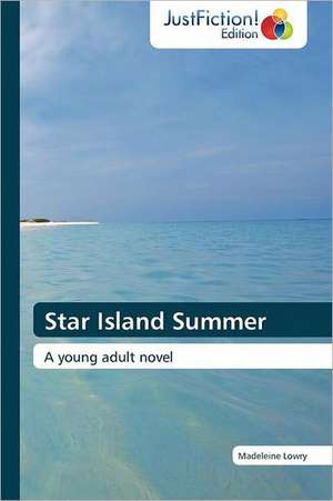 Star Island Summer de Madeleine Lowry