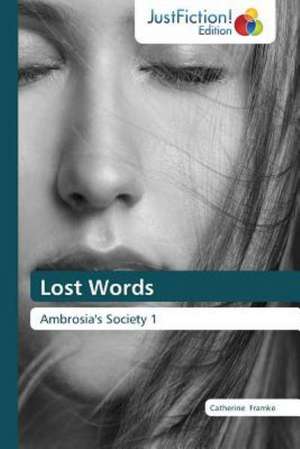 Lost Words de Catherine Framke