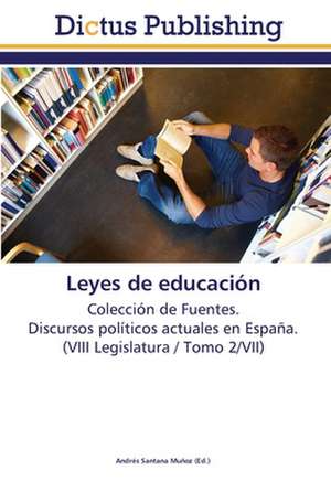 Leyes de educación de Andrés Santana Muñoz