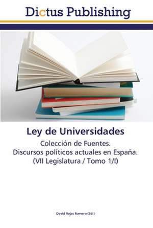 Ley de Universidades de David Rojas Romero