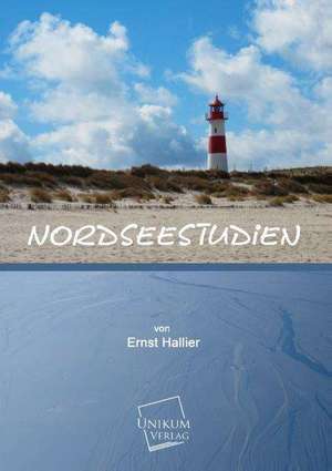 Hallier, E: Nordseestudien