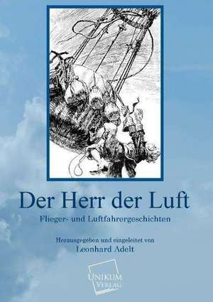 Herr der Luft