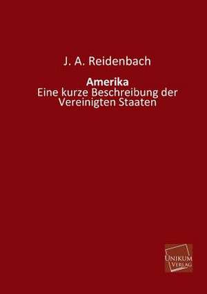 Amerika de J. A. Reidenbach