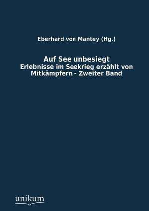 Mantey (Hg., E: Auf See unbesiegt