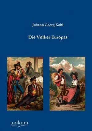 Kohl, J: Völker Europas