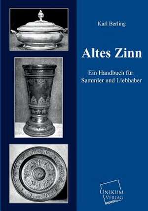 Altes Zinn de Karl Berling