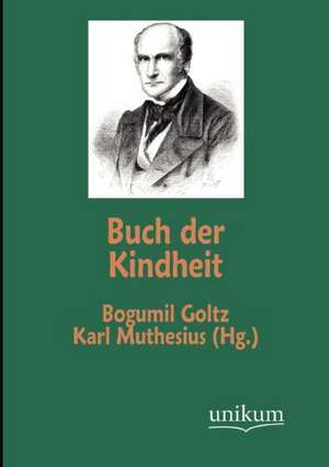 Buch der Kindheit de Bogumil Goltz