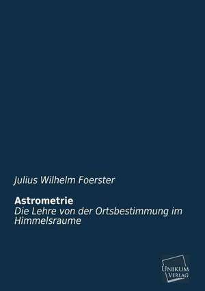 Astrometrie de Julius Wilhelm Foerster