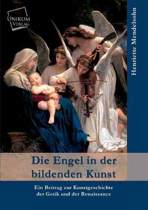 Mendelsohn, H: Engel in der bildenden Kunst