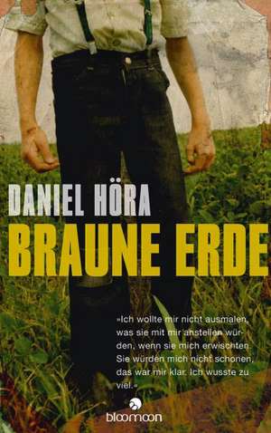 Braune Erde de Daniel Höra