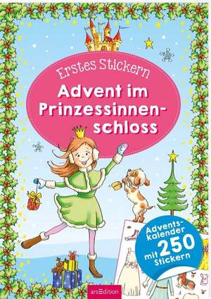 Erstes Stickern. Advent im Prinzessinnenschloss de Petra Theissen