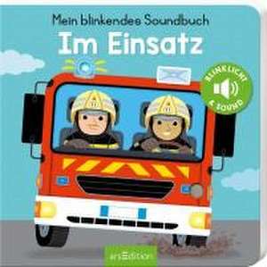 Mein blinkendes Soundbuch - Im Einsatz de Pierre Caillou