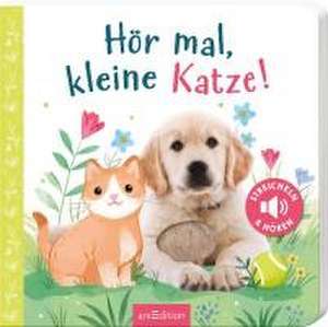 Hör mal, kleine Katze! de Kathryn Selbert