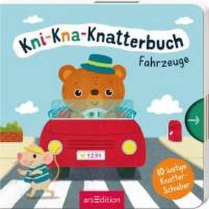 Kni-Kna-Knatterbuch - Fahrzeuge de Maria Höck