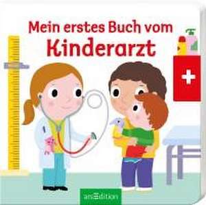 Mein erstes Buch vom Kinderarzt de Nathalie Choux