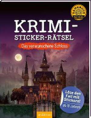 Krimi-Sticker-Rätsel - Das verwunschene Schloss de Philip Kiefer