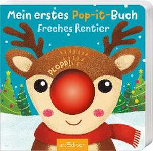 Mein erstes Pop-it-Buch - Freches Rentier de Juliana Motzko