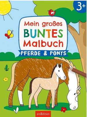 Mein großes buntes Malbuch - Pferde und Ponys de Marlit Kraus