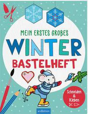 Mein erstes großes Winter-Bastelheft de Corina Beurenmeister