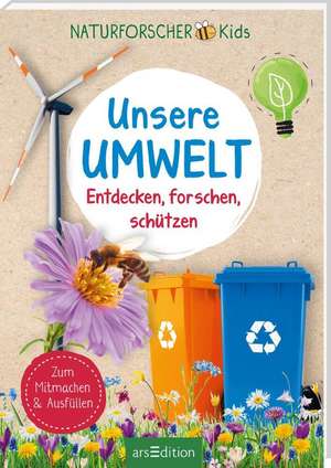 Naturforscher-Kids - Unsere Umwelt de Carolin Hensler