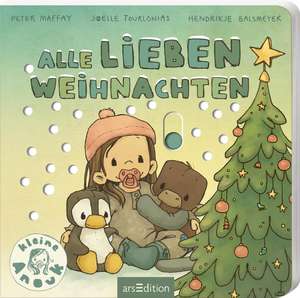 Alle lieben Weihnachten de Hendrikje Balsmeyer