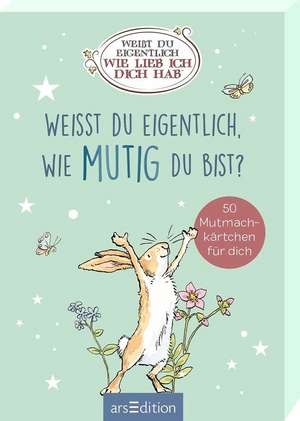 Weißt du eigentlich, wie mutig du bist? de Anita Jeram