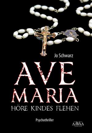 Ave Maria de Jo Schwarz