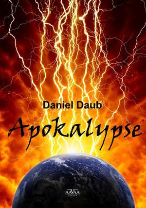 Apokalypse - Großschrift de Daniel Daub