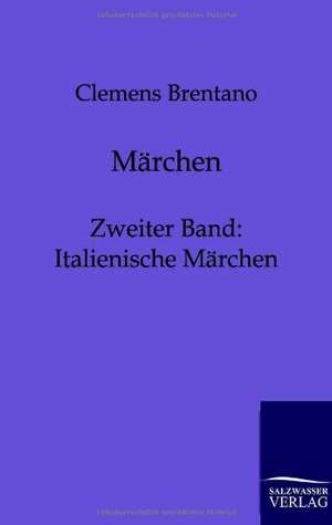 Märchen de Clemens Brentano