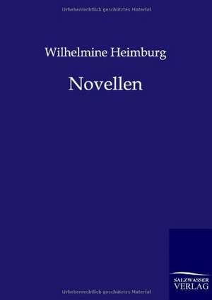 Novellen de Wilhelmine Heimburg