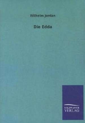 Die Edda de Wilhelm Jordan