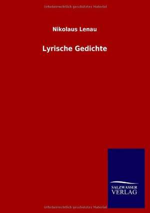 Lyrische Gedichte de Nikolaus Lenau