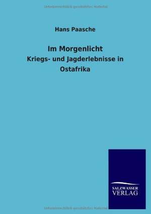 Im Morgenlicht de Hans Paasche