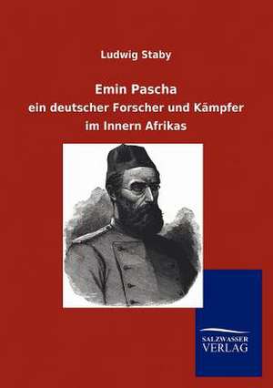 Emin Pascha de Ludwig Staby