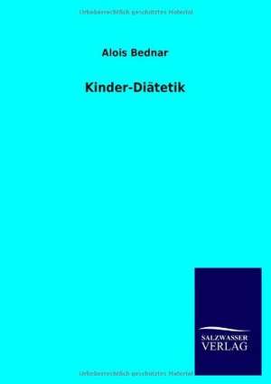 Kinder-Diätetik de Alois Bednar