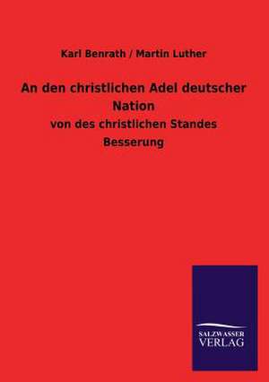 An Den Christlichen Adel Deutscher Nation: La Nueva Cultura del Reciclaje de Karl Benrath