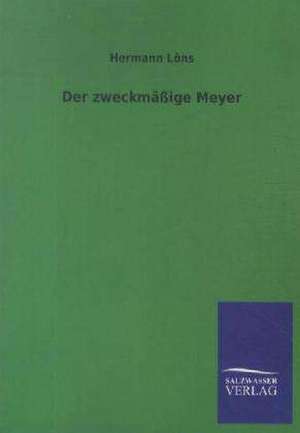 Der zweckmäßige Meyer de Hermann Löns