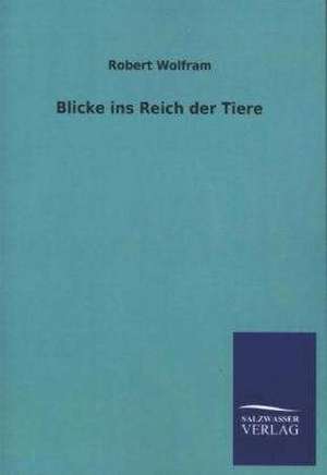 Blicke Ins Reich Der Tiere: La Nueva Cultura del Reciclaje de Robert Wolfram