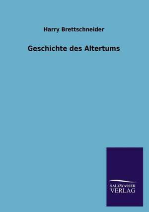 Geschichte Des Altertums: La Nueva Cultura del Reciclaje de Harry Brettschneider