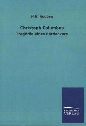 Christoph Columbus de H. H. Houben