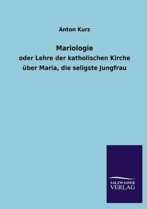 Mariologie de Anton Kurz