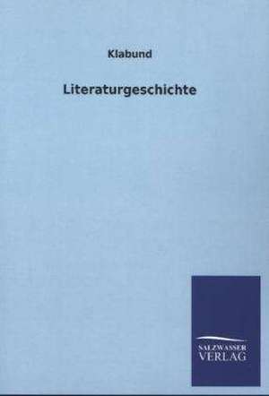 Literaturgeschichte de Klabund