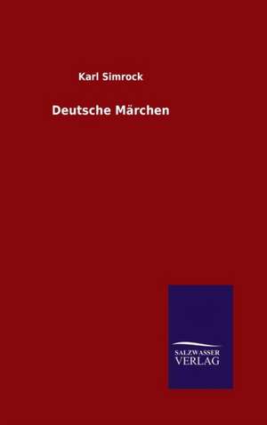 Deutsche Marchen: Magdeburg de Karl Simrock